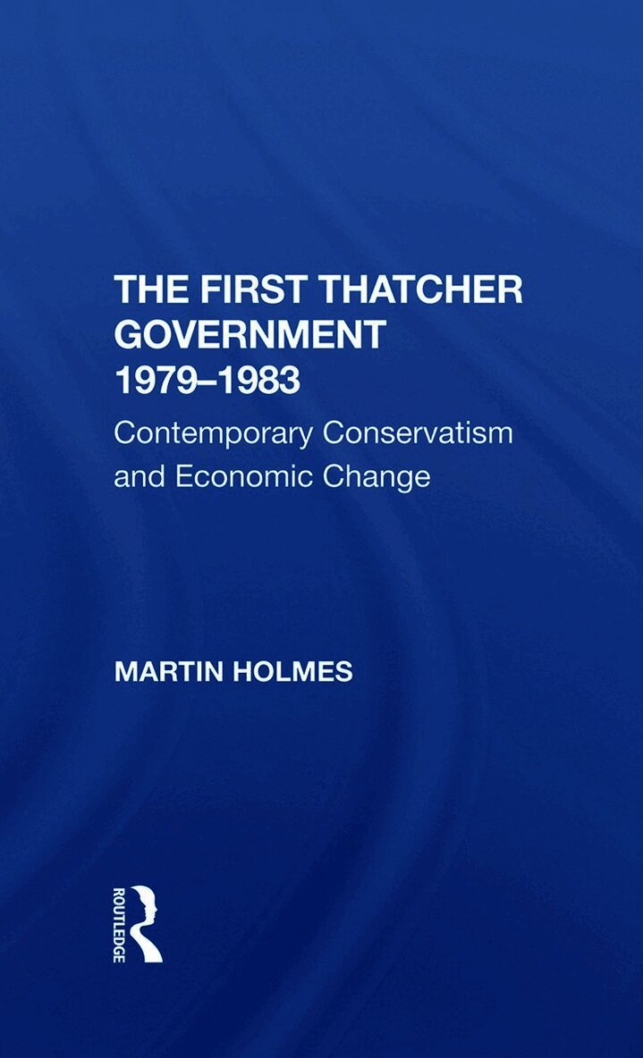 First Thatcher Government, 19791983