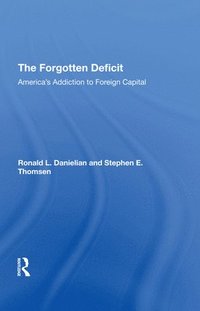 bokomslag The Forgotten Deficit