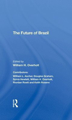 bokomslag The Future Of Brazil