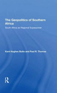 bokomslag The Geopolitics Of Southern Africa