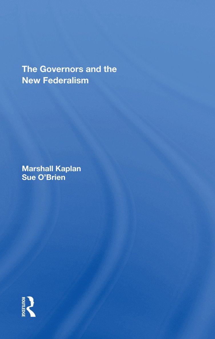 Governors And The New Federalism