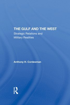 The Gulf And The West 1