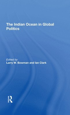 The Indian Ocean In Global Politics 1