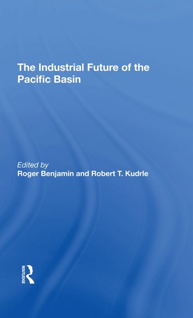 bokomslag Industrial Future Of The Pacific Basin
