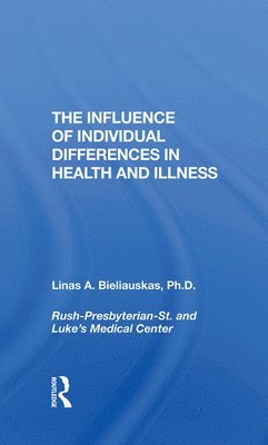 bokomslag The Influence Of Individual Differences In Health And Illness