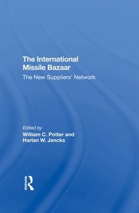 bokomslag The International Missile Bazaar