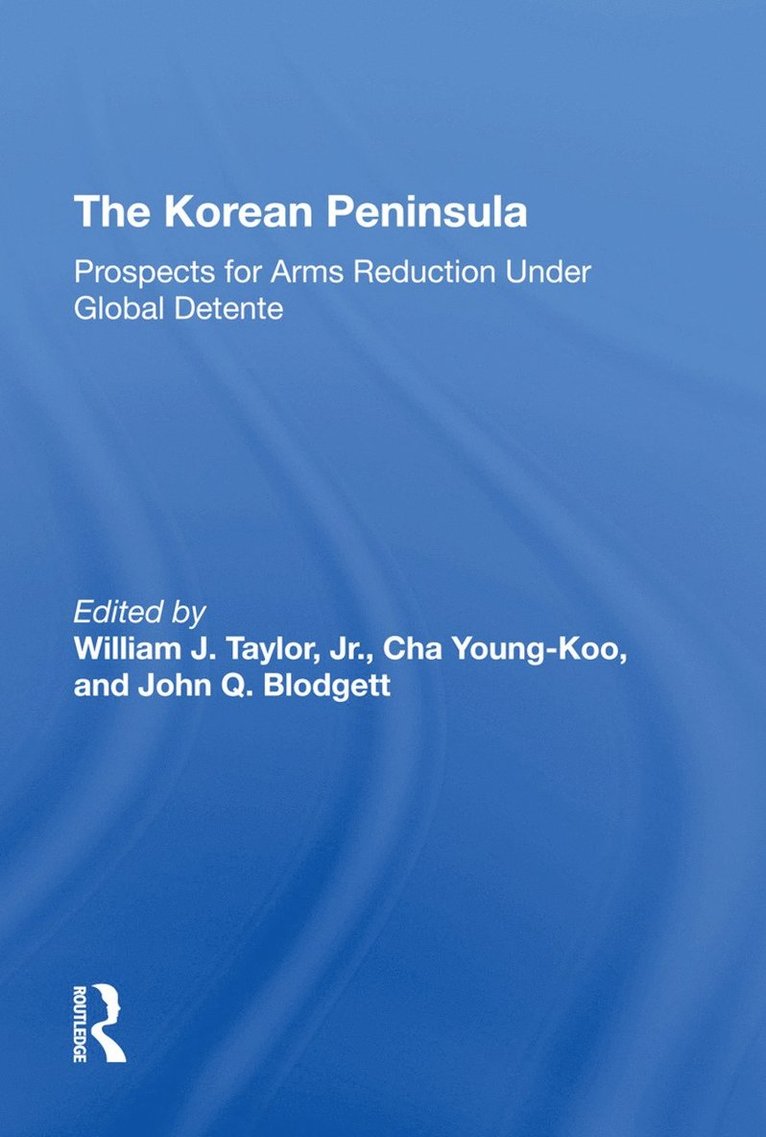 Young Koo Cha, John Q Blodgett, Cha Young-Koo, William J Taylor Jr, John Q. Blodgett - Korean Peninsula, Inbunden