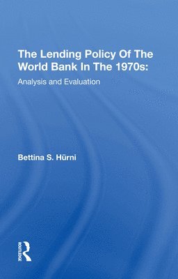 Lending Policy Of The World Bank In The 1970s