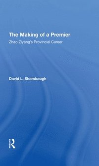 bokomslag The Making Of A Premier