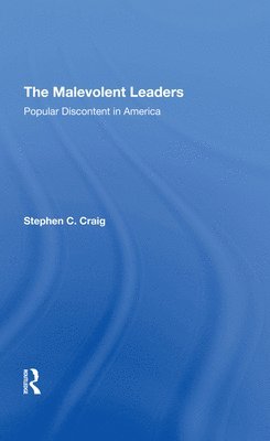 Stephen C Craig, Stephen C. Craig - Malevolent Leaders, Inbunden