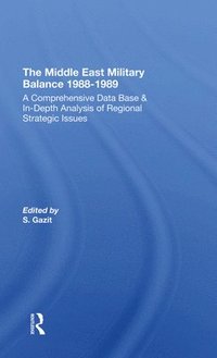 bokomslag The Middle East Military Balance 1988-1989