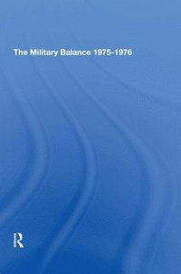 bokomslag The Military Balance 1975-1976