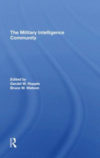 bokomslag The Military Intelligence Community