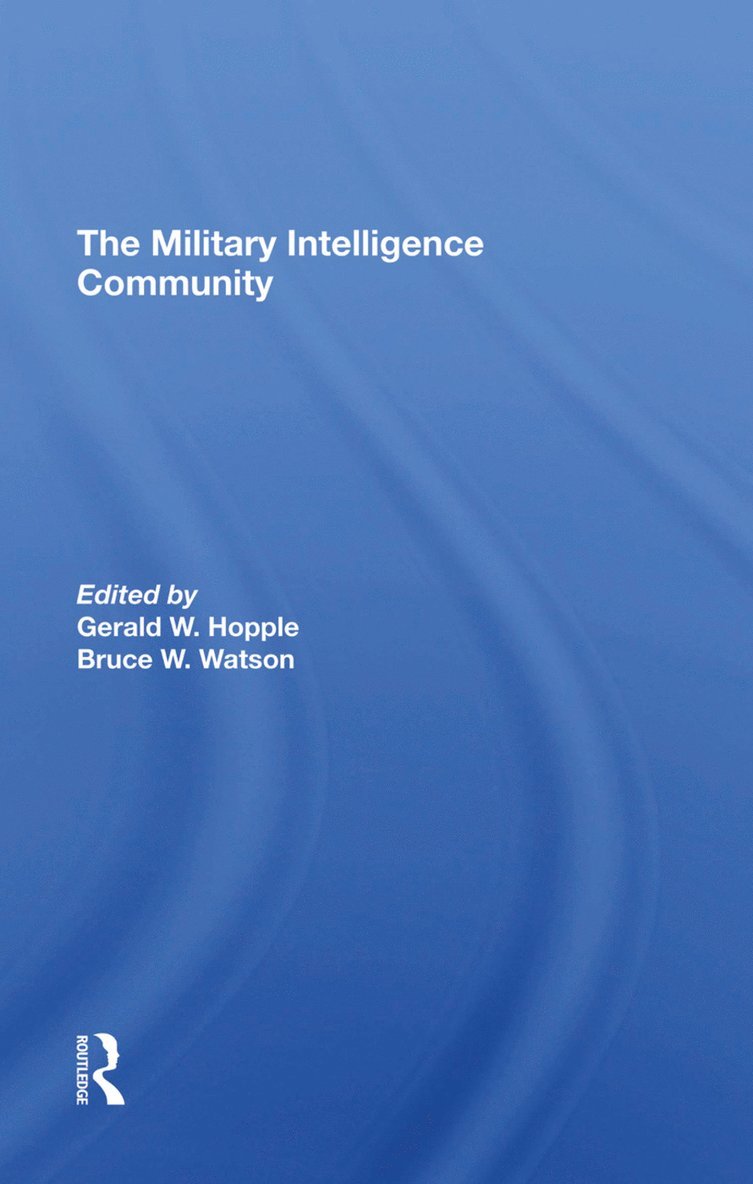 The Military Intelligence Community 1