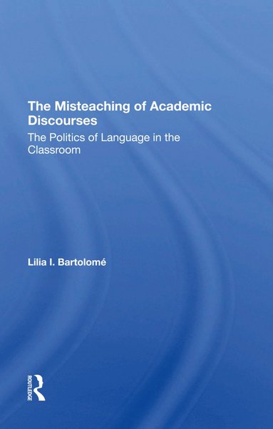 bokomslag Misteaching Of Academic Discourses