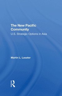 bokomslag The New Pacific Community