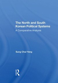 bokomslag The North And South Korean Political Systems