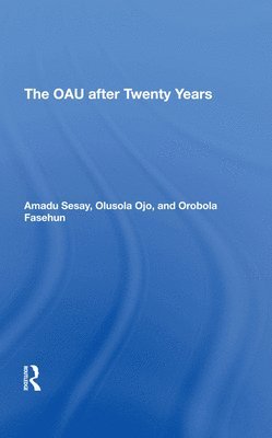 bokomslag The Oau After Twenty Years