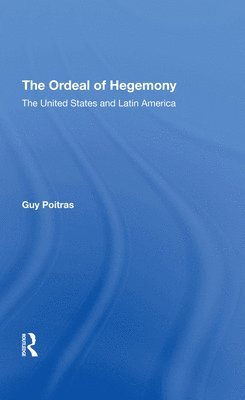 bokomslag The Ordeal Of Hegemony