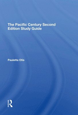 The Pacific Century Second Edition Study Guide 1