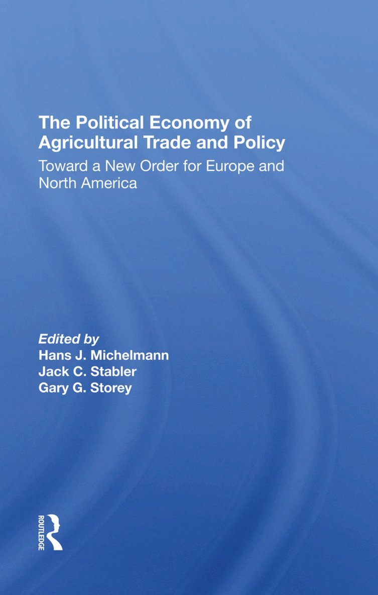 Political Economy Of Agricultural Trade And Policy 1