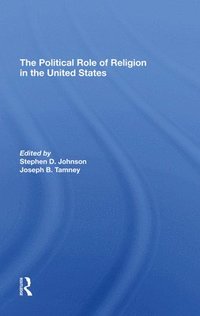bokomslag The Political Role Of Religion In The United States