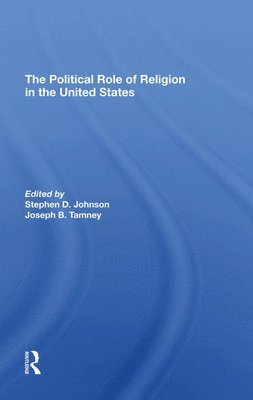The Political Role Of Religion In The United States 1