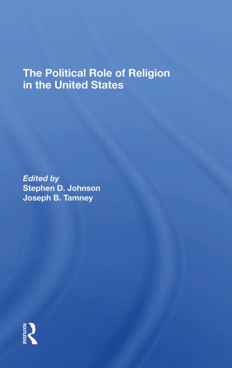 Political Role Of Religion In The United States 1
