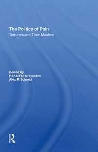 bokomslag The Politics Of Pain