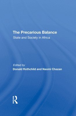 Donald Rothchild, Naomi Chazan - Precarious Balance, Inbunden