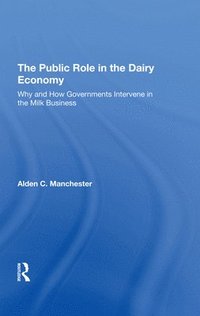 bokomslag The Public Role In The Dairy Economy