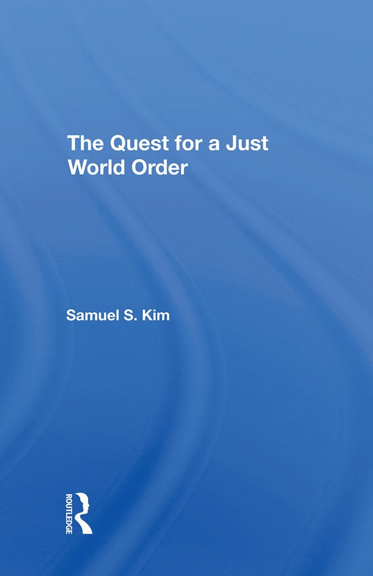 Quest For A Just World Order