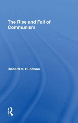 The Rise And Fall Of Communism 1