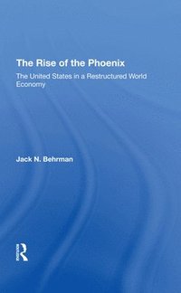 bokomslag The Rise Of The Phoenix