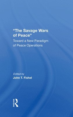 bokomslag Savage Wars Of Peace