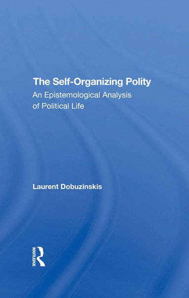 bokomslag Selforganizing Polity