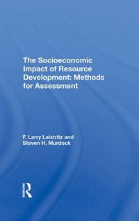 bokomslag The Socioeconomic Impact Of Resource Development
