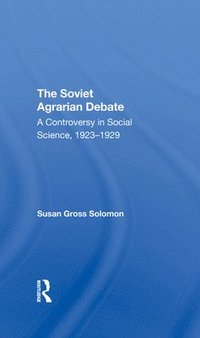 bokomslag The Soviet Agrarian Debate