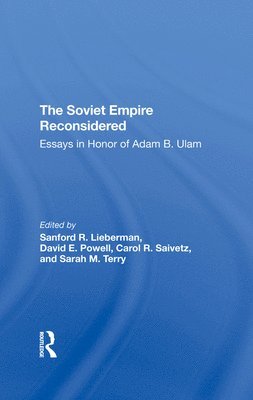 The Soviet Empire Reconsidered 1