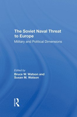 The Soviet Naval Threat To Europe 1