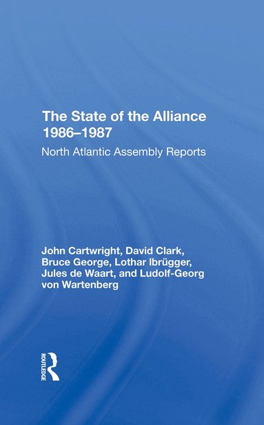 Lothar Ibrugger, Jules De Waart, Ludolf-Georg Von Wartenberg, John Cartwright - State Of The Alliance 19861987, Inbunden
