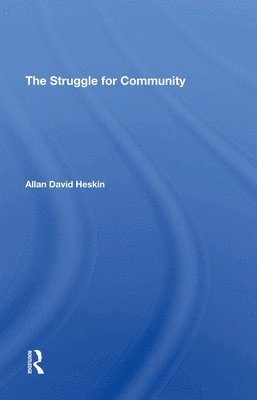 Allan David Heskin - Struggle For Community, Inbunden