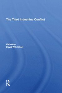 bokomslag The Third Indochina Conflict