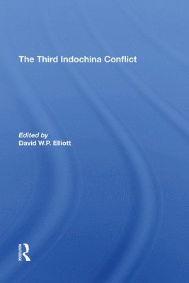 bokomslag The Third Indochina Conflict