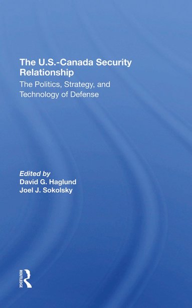 bokomslag U.s.-canada Security Relationship