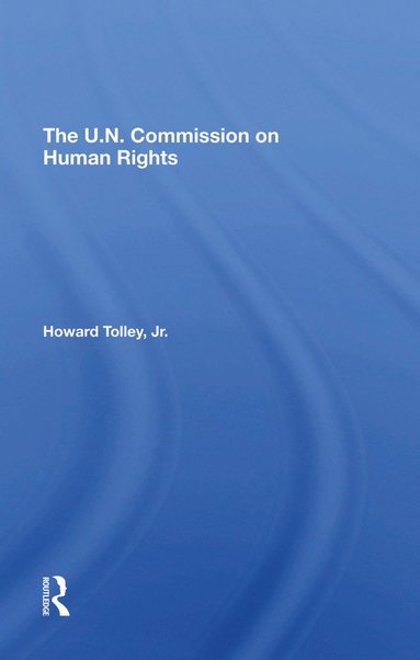 bokomslag Un Commission On Human Rights