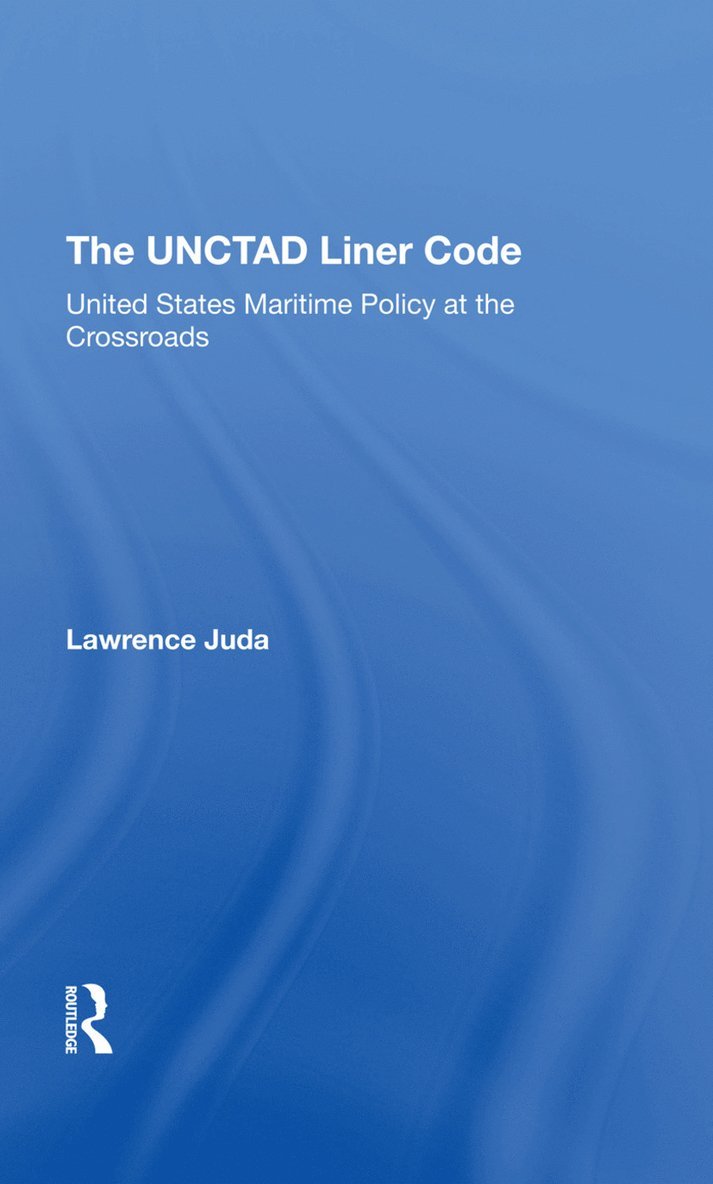Lawrence Juda - Unctad Liner Code, Inbunden