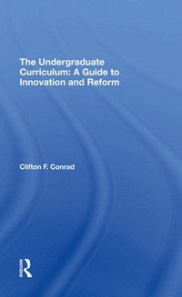 bokomslag The Undergraduate Curriculum
