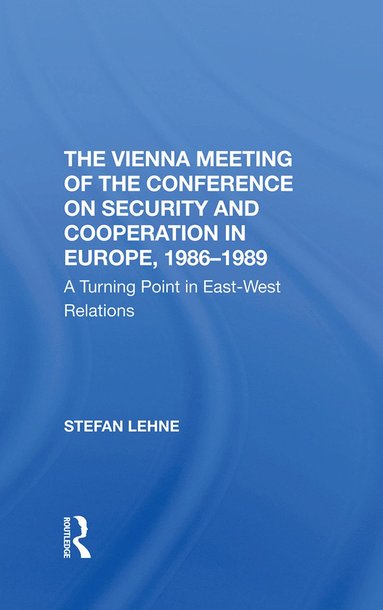 bokomslag Vienna Meeting Of The Conference On Security And Cooperation In Europe, 19861989