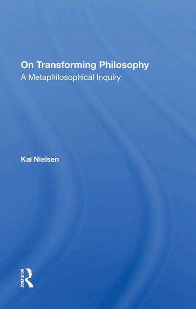 bokomslag On Transforming Philosophy